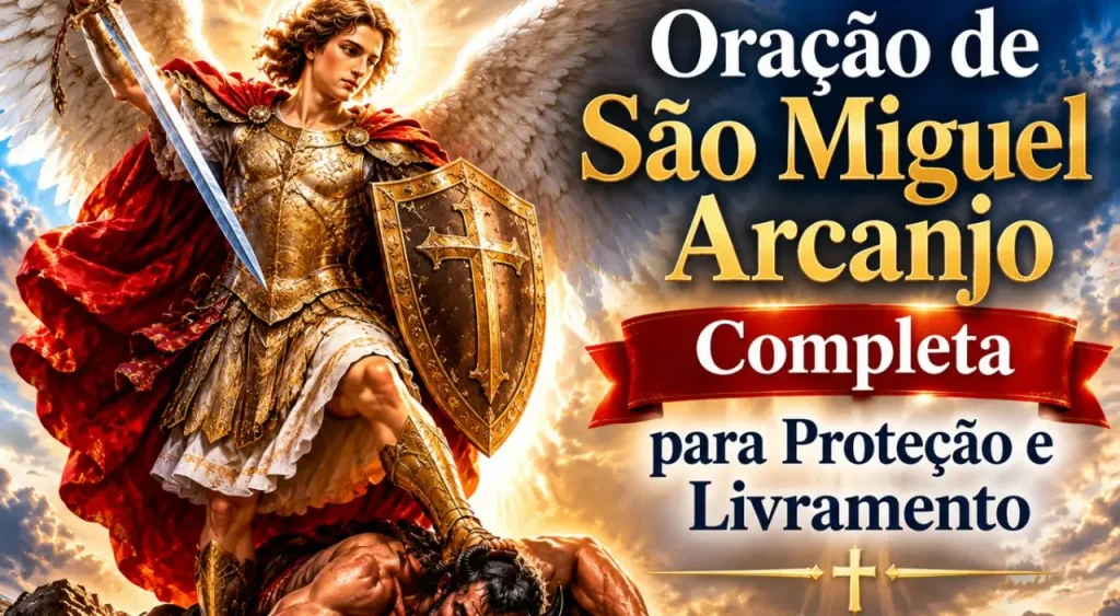 oração de São Miguel Arcanjo completa